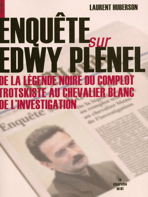 cover image of Enquête sur Edwy Plenel